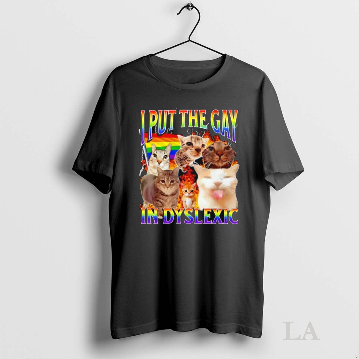 Original Cats Put The Gay In Dyslexic Lgbt Flag Inside - clothing by TeeHivey.com