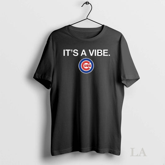 Original Chicago Cubs Its A Vibe