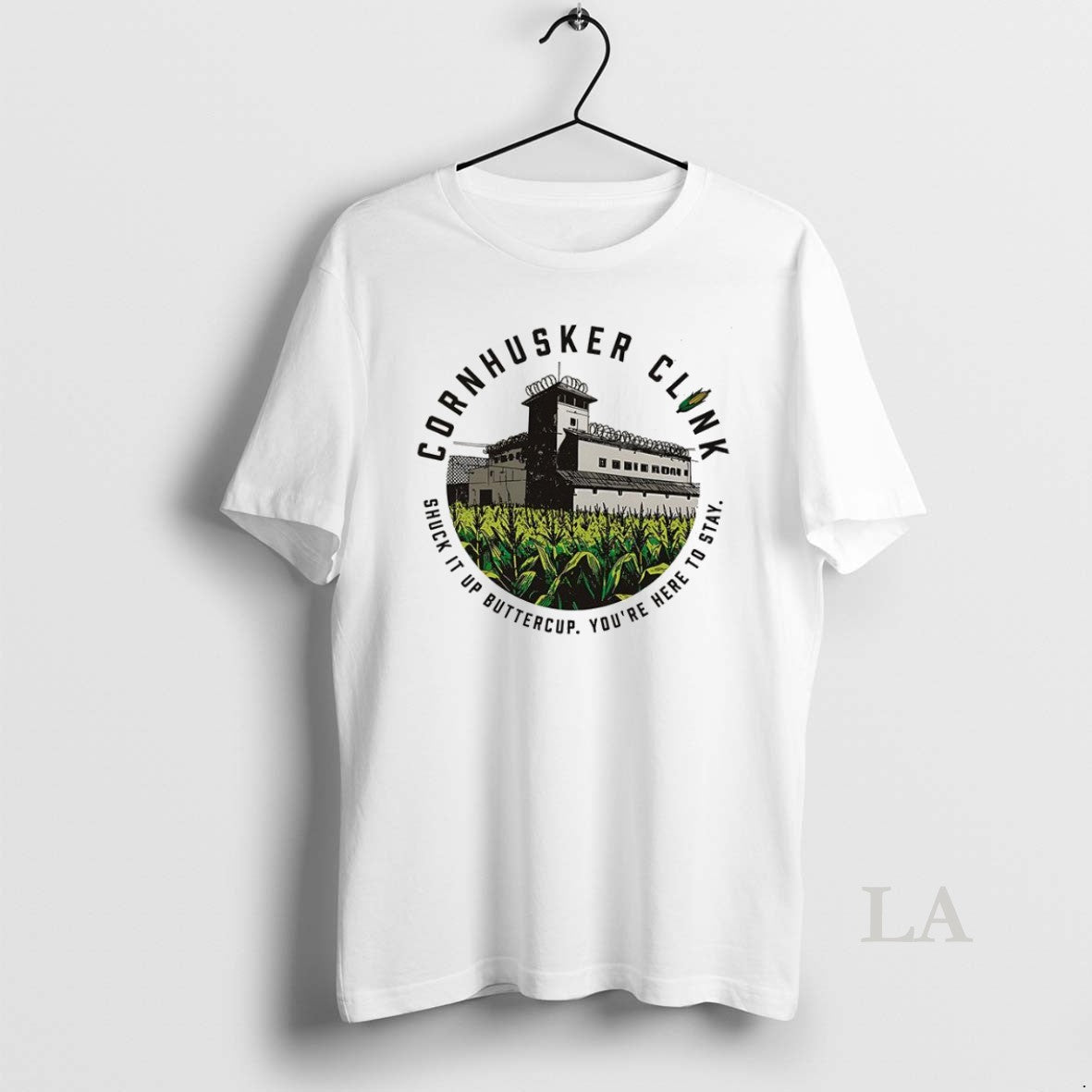 Original Cornhusker Clink Shuck It Up Buttercup Youre Here To Stay - clothing by TeeHivey.com