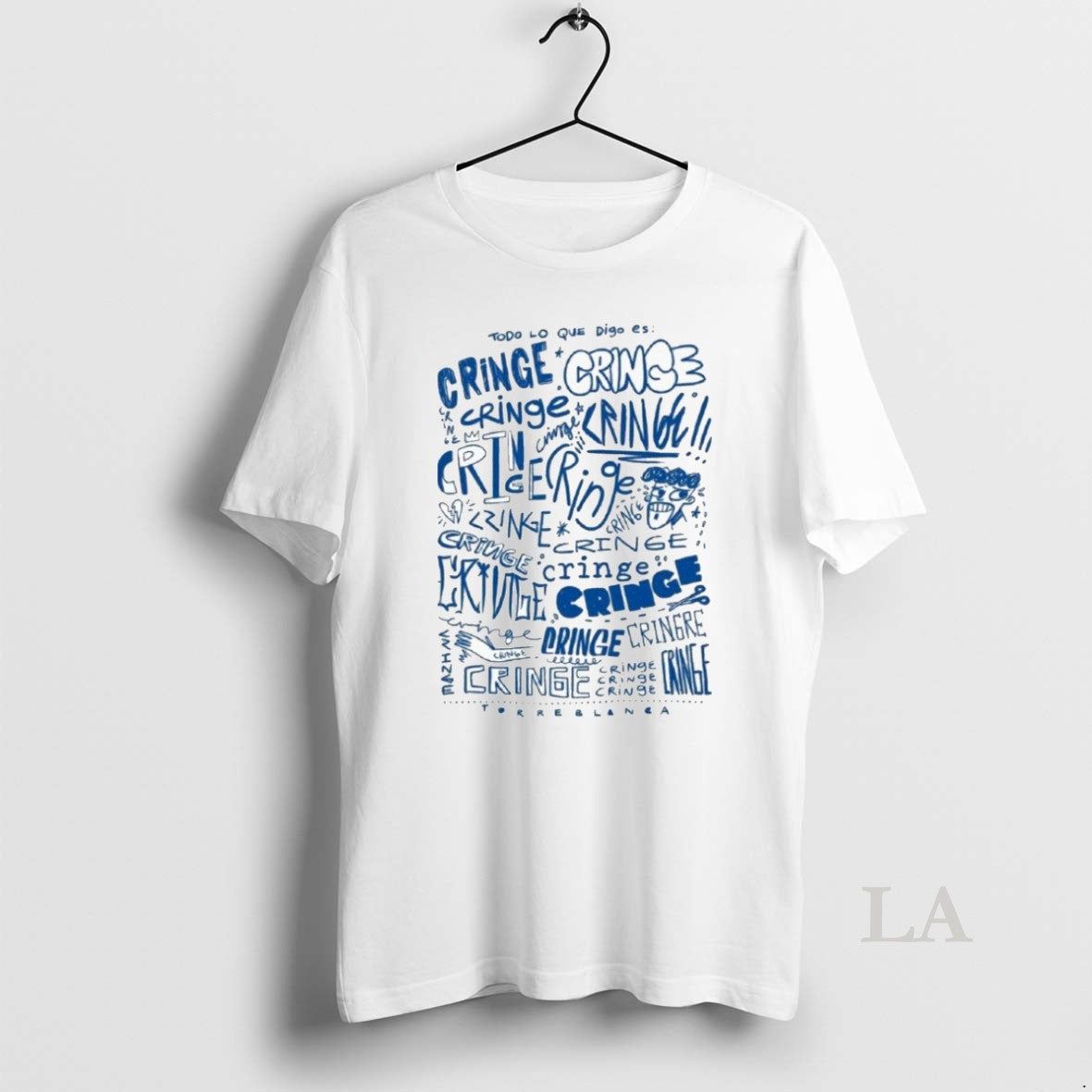 Original Cringe Todo Lo Que Digo Es 2025 - clothing by TeeHivey.com