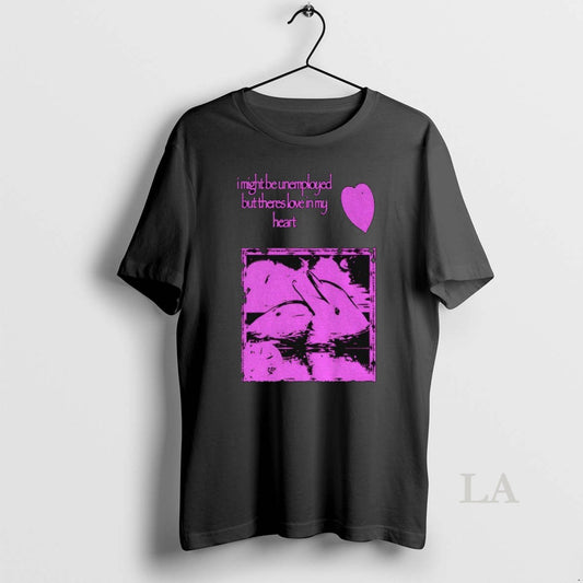 Original Dolphin I Might Be Unemployed But Theres Love In My Heart - clothing by TeeHivey.com