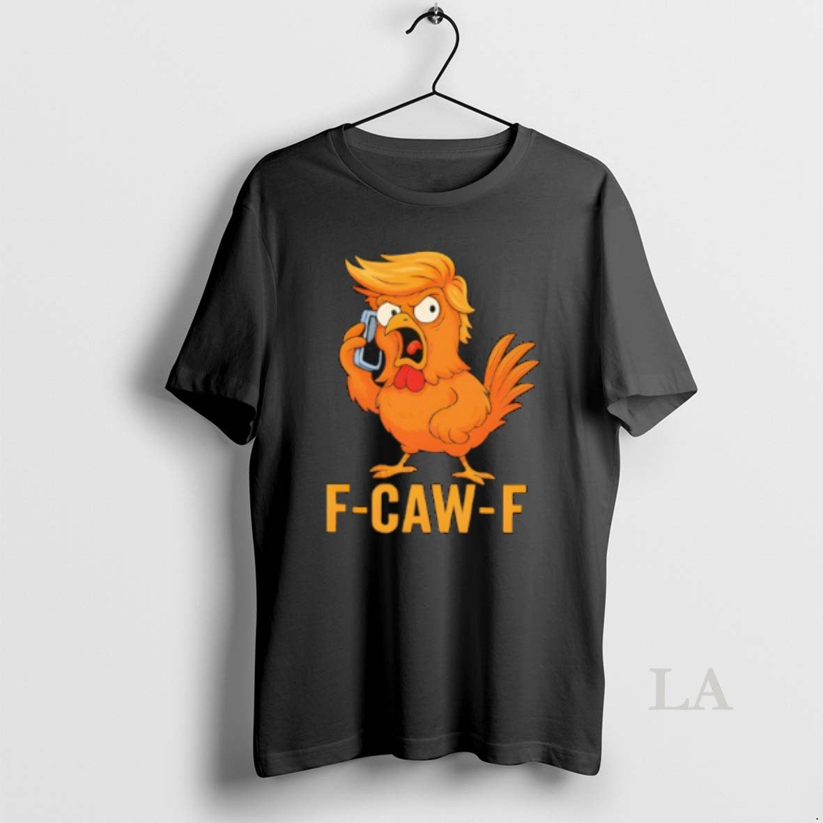 Original F Caw F Trump Funny - clothing by TeeHivey.com