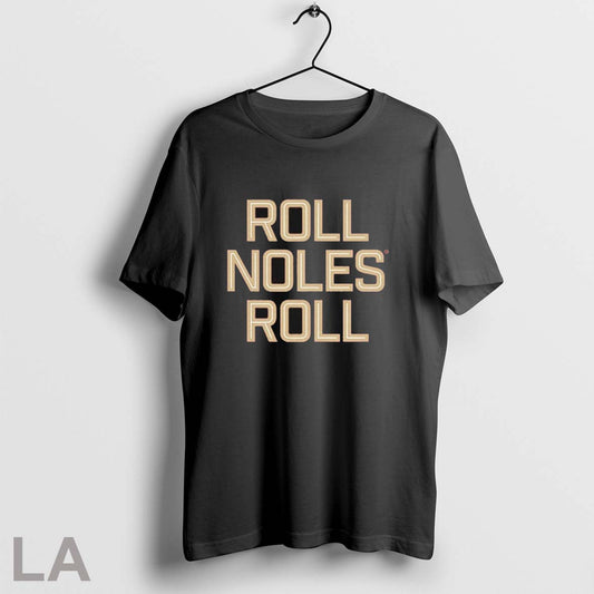 Original Florida State Seminoles Fsu Roll Noles Roll - clothing by TeeHivey.com