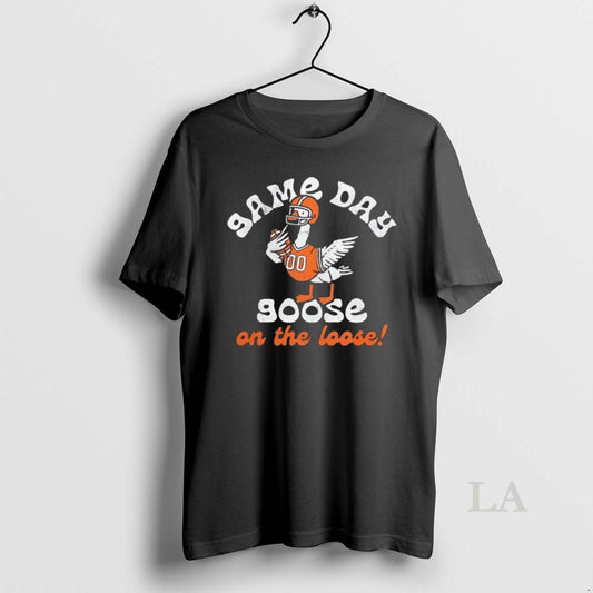 Original Game Day Goose On The Loose - clothing by TeeHivey.com