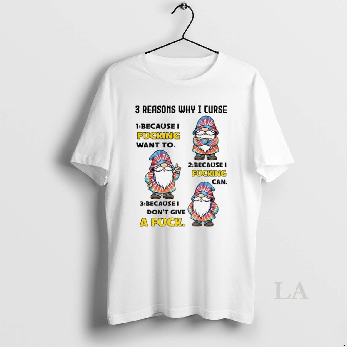 Original Gnome 3 Reasons Why I Curse Because I Fucking Want To Because I Fucking - clothing by TeeHivey.com