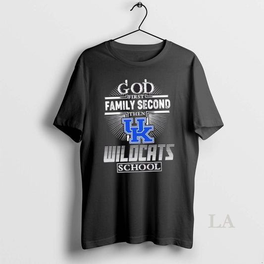 Original God First Family Second Then Kentucky Wildcats School Cross - clothing by TeeHivey.com