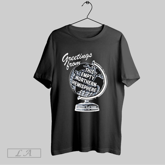 Original Gregory Alan Isakov Greetings From This Empty Northern Hemisphere T Shirt
