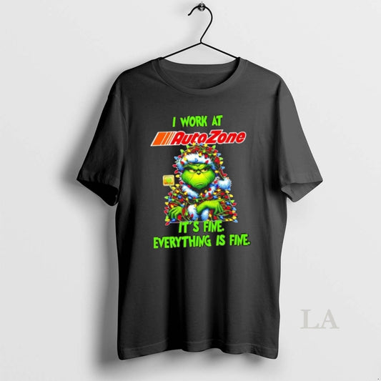 Original Grinch Christmas Tree I Work At Autozone Its Fine Everything Is Fine - clothing by TeeHivey.com
