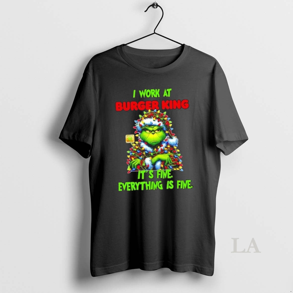 Original Grinch Christmas Tree I Work At Burger King Its Fine Everything Is Fine - clothing by TeeHivey.com