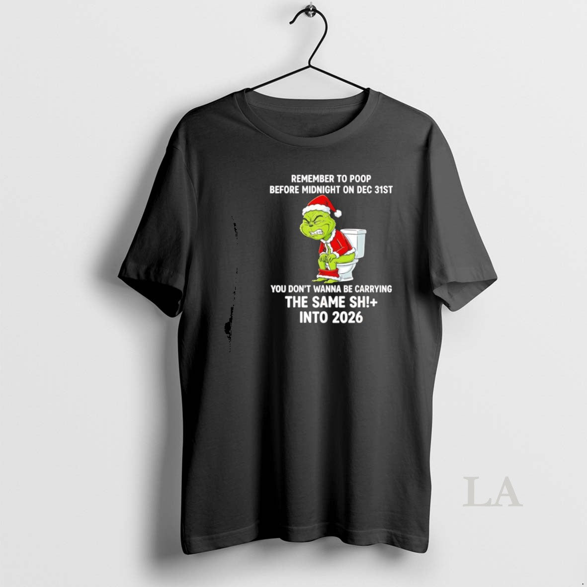 Original Grinch Remember To Poop Before Midnight On Dec 31st Quote - clothing by TeeHivey.com