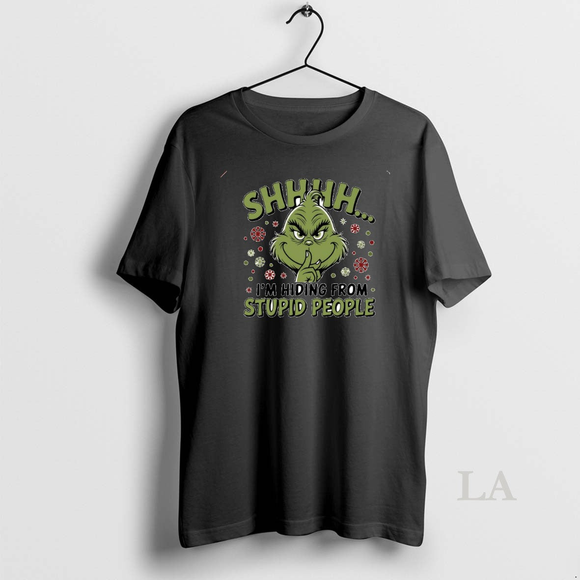 Original Grinch Shhh Im Hiding From Stupid People Circle - clothing by TeeHivey.com