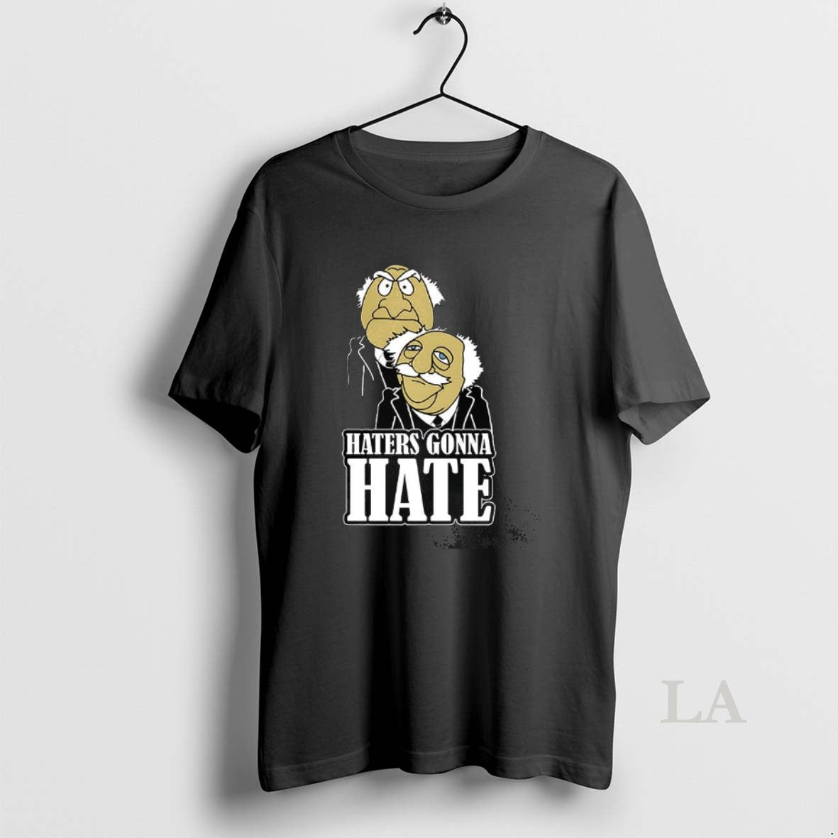 Original Haters Gonna Hate Statler And Waldorf Puppet Cartoon - clothing by TeeHivey.com