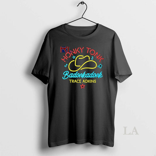 Original Honky Tonk Badonkadonk Trac Adkins - clothing by TeeHivey.com