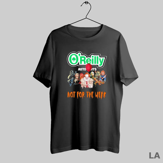 Original Horror Characters X Oreilly Not For The Weak Halloween - clothing by TeeHivey.com
