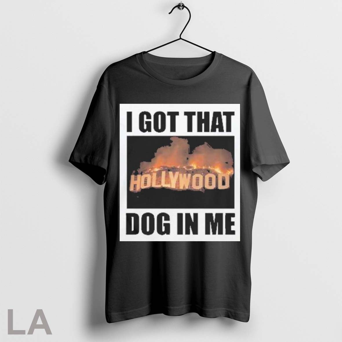 Original Hot I Got That Hollywood Dog In Me 2025 - clothing by TeeHivey.com