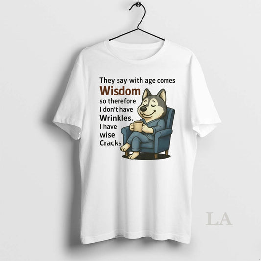 Original Husky They Say With Age Comes Wisdom - clothing by TeeHivey.com