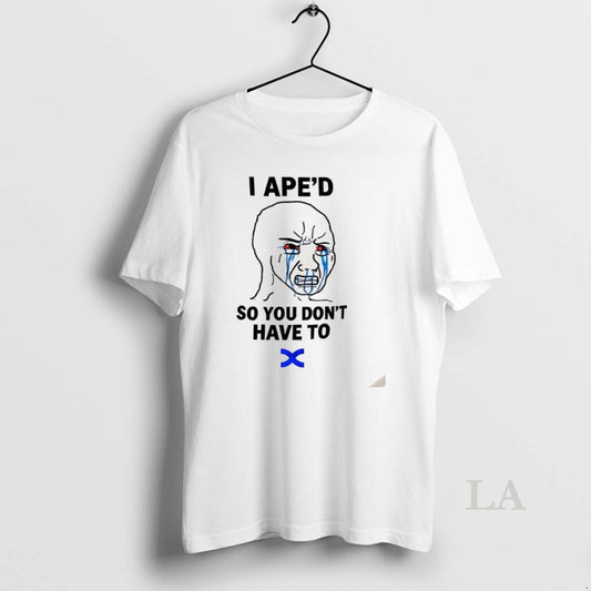Original I Aped So You Dont Have To - clothing by TeeHivey.com