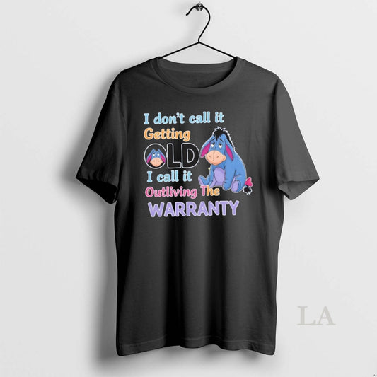 Original I Dont Call It Outliving The Warranty - clothing by TeeHivey.com