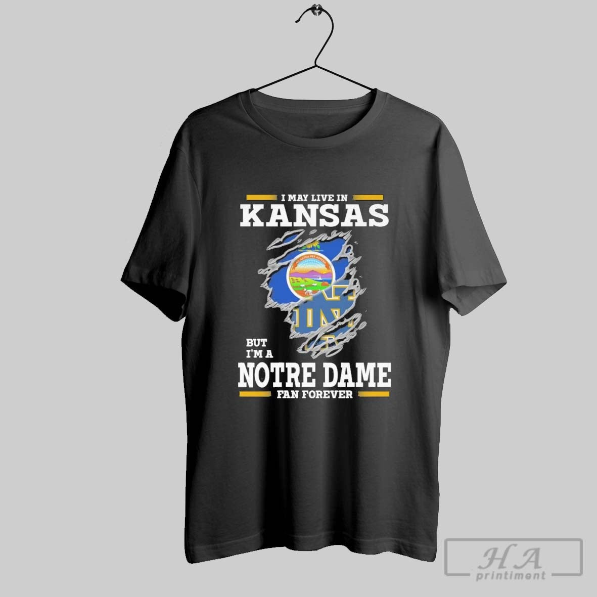 Original I May Live In Kansas But Im A Notre Dame Fighting Irish Fan Forever