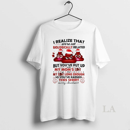 Original I Realize That Were Not Biologically Related Merry Christmas - clothing by TeeHivey.com