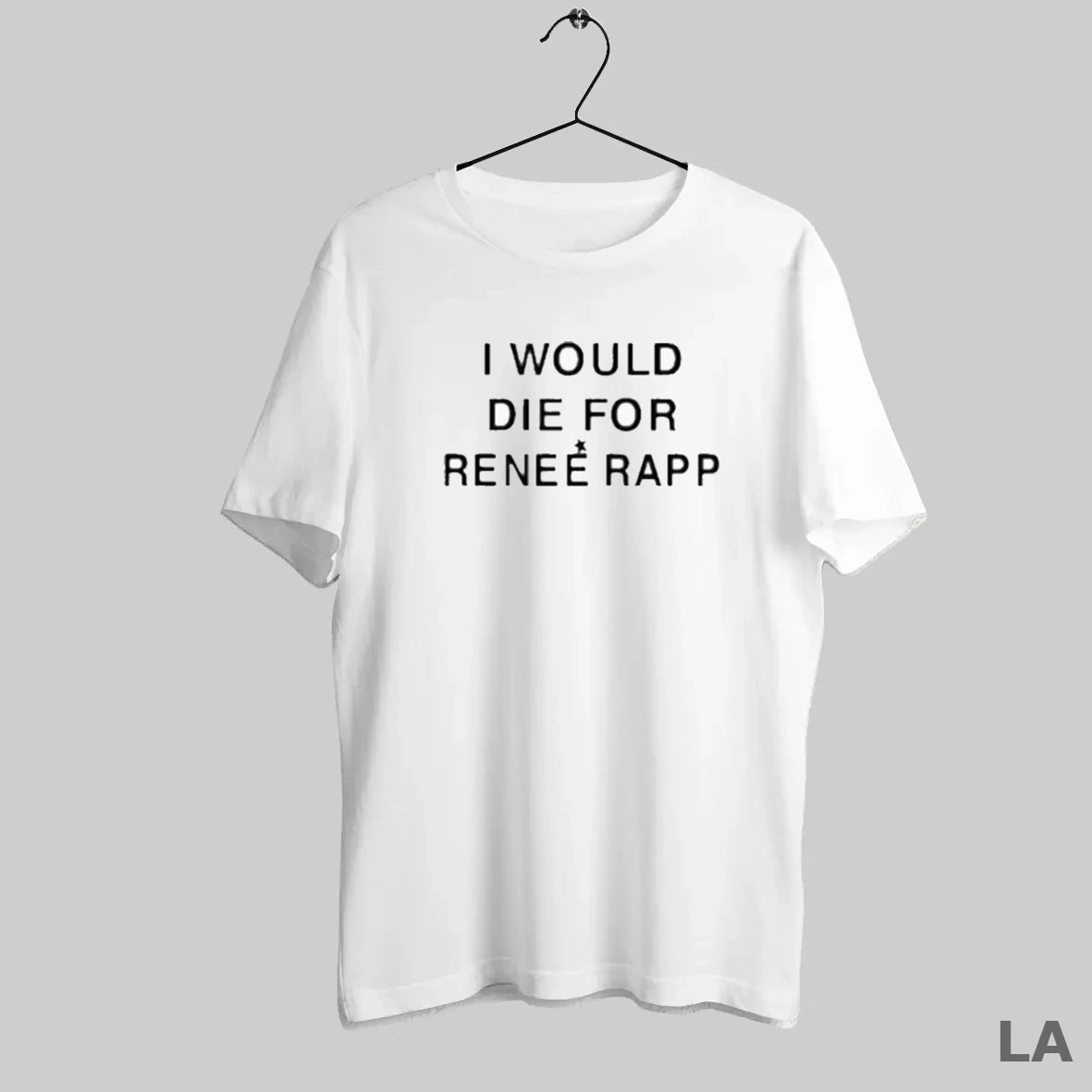 Original I Would Die For Renee Rapp - clothing by TeeHivey.com