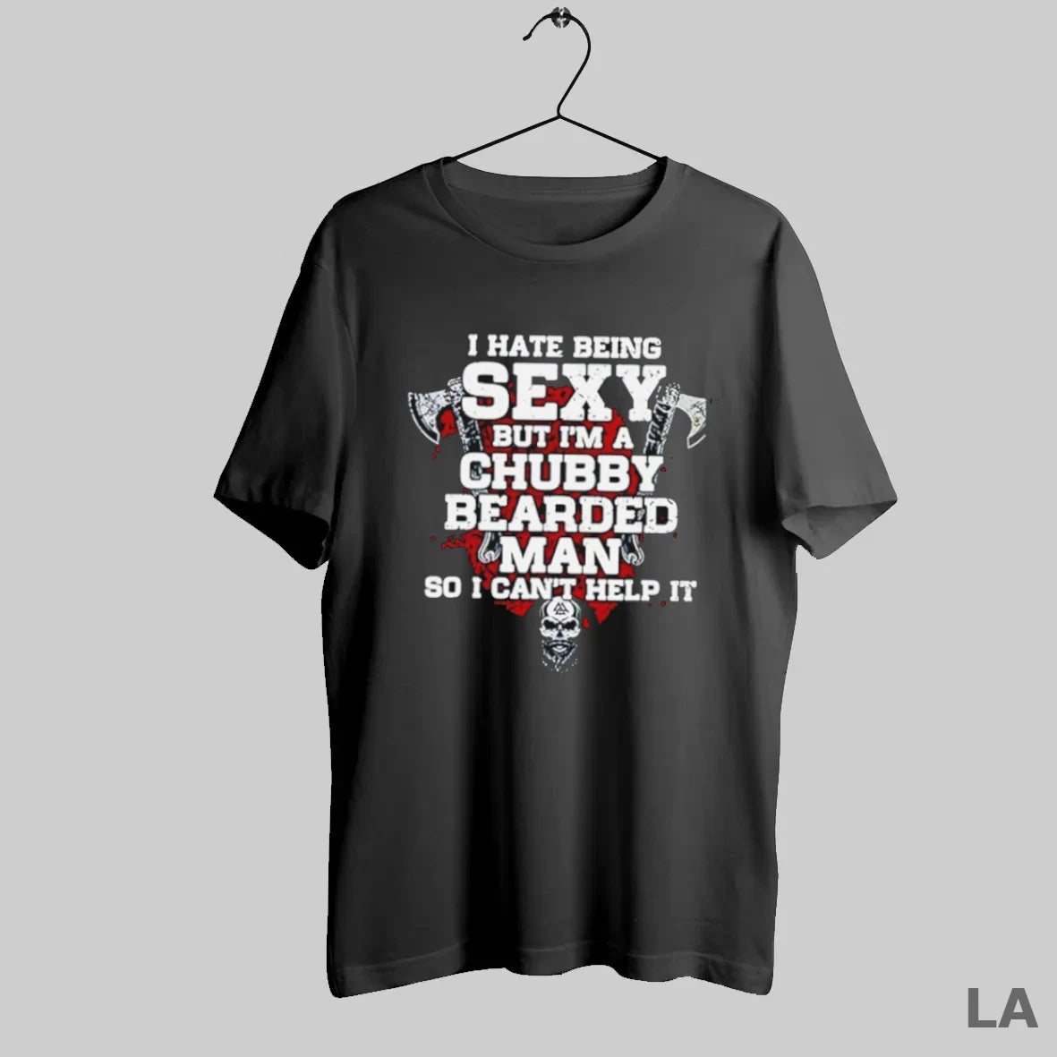 Original I Hate Being Sexy But Im A Chubby Bearded Man - clothing by TeeHivey.com