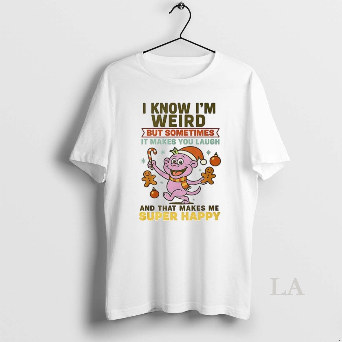 Original I Know Im Weird But Sometimes It Makes You Laugh - clothing by TeeHivey.com