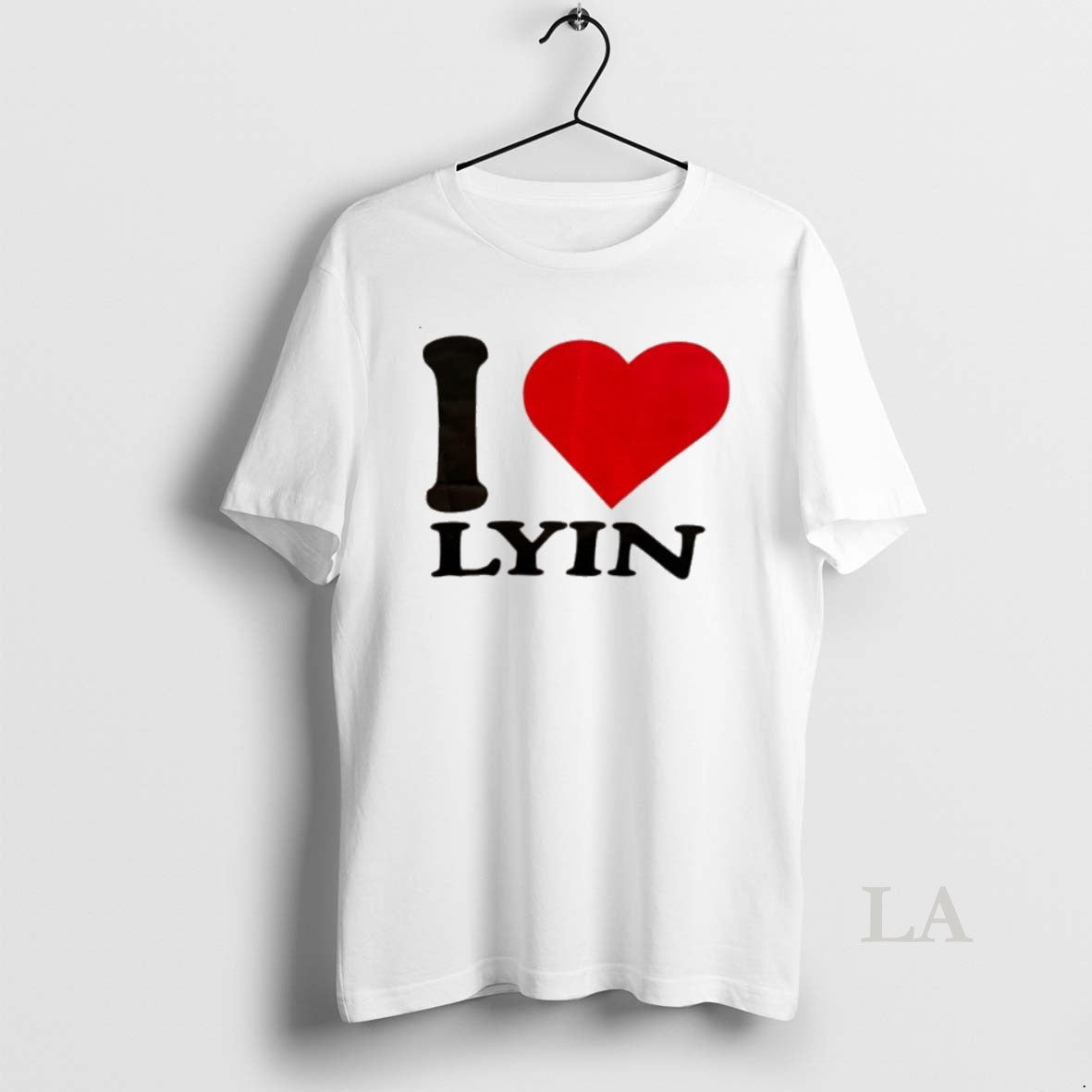 Original I Love Lying Heart - clothing by TeeHivey.com