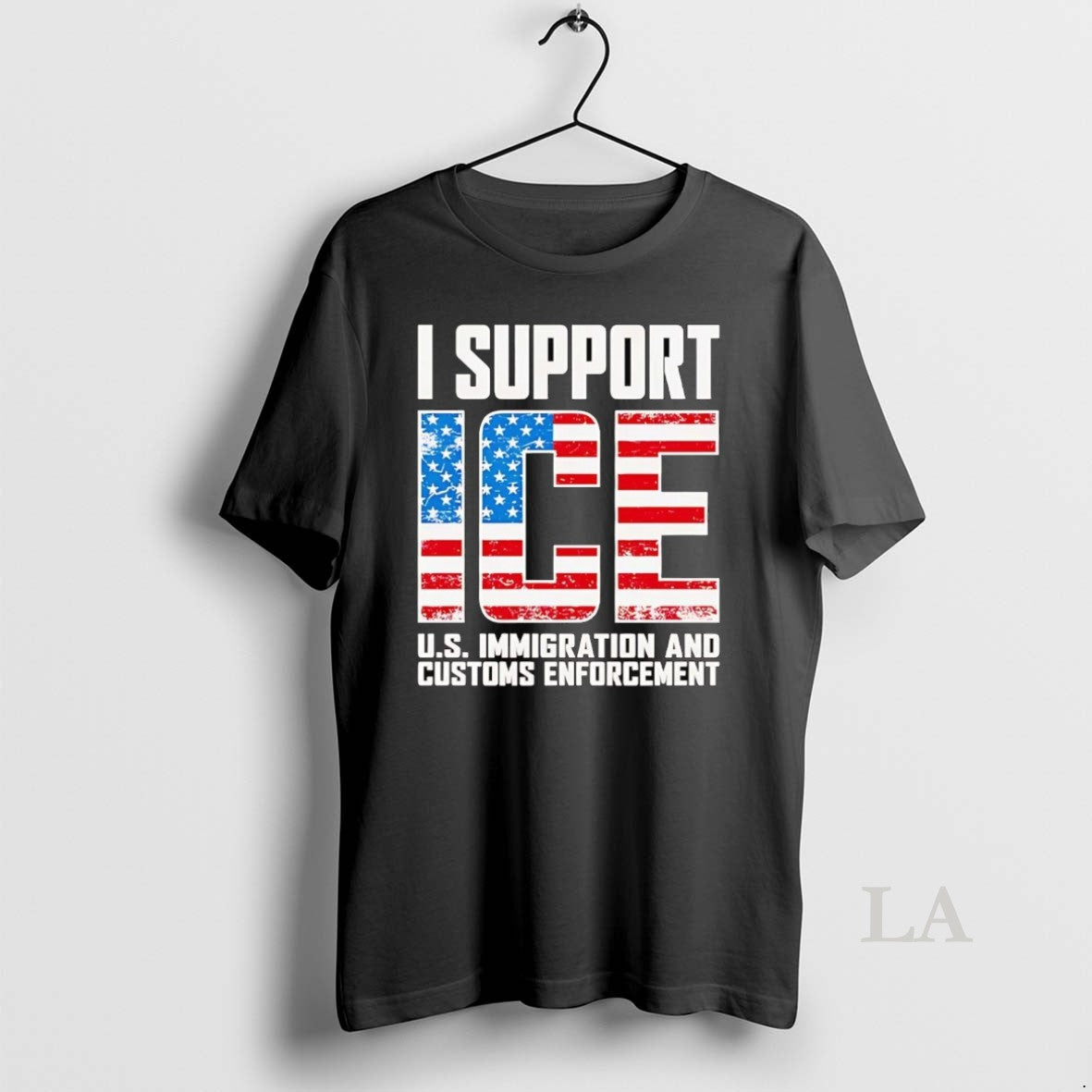 Original I Support Ice Us Immigration And Customs Enforcement - clothing by TeeHivey.com