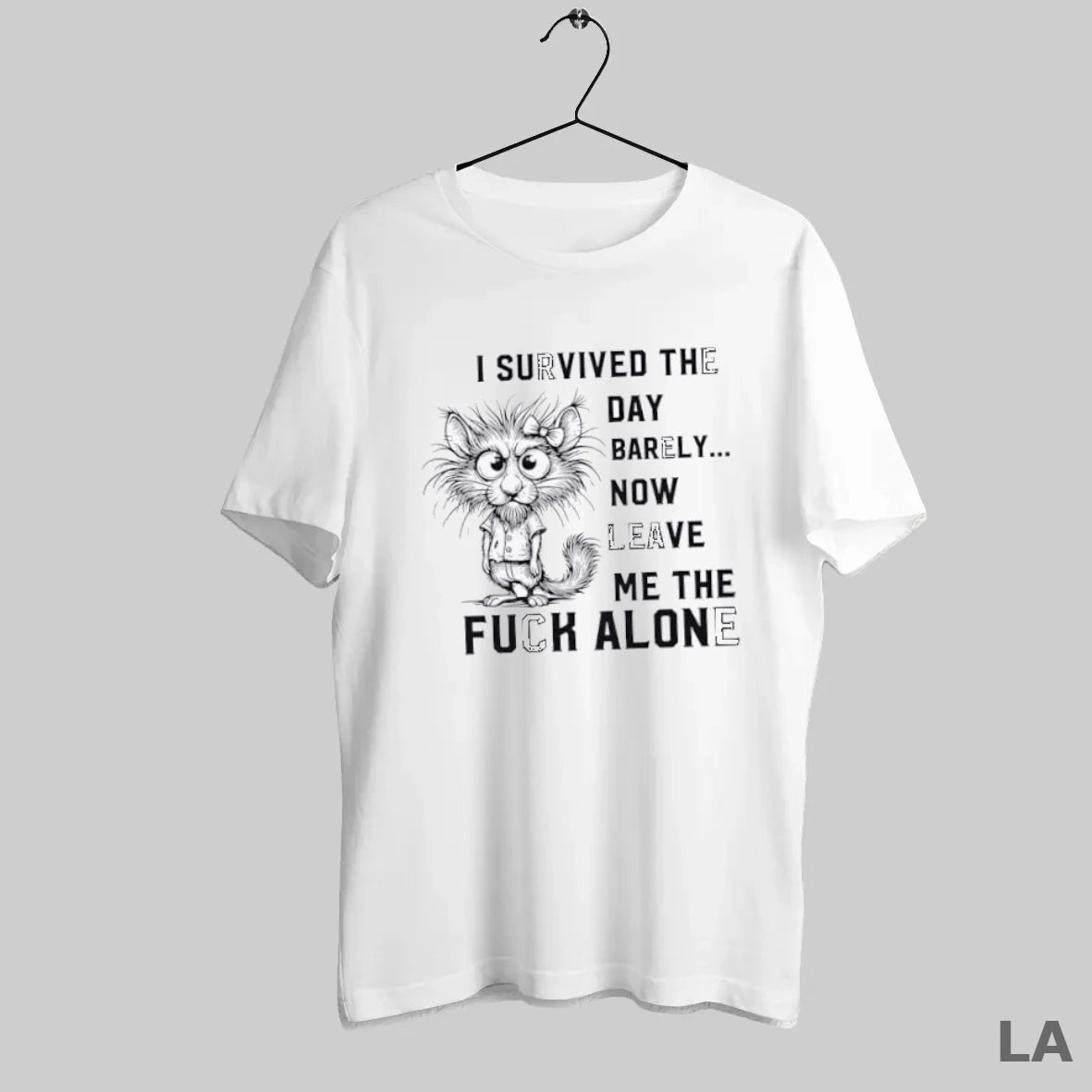 Original I Survived The Day Barely Now Leave Me The Fuck Alone - clothing by TeeHivey.com