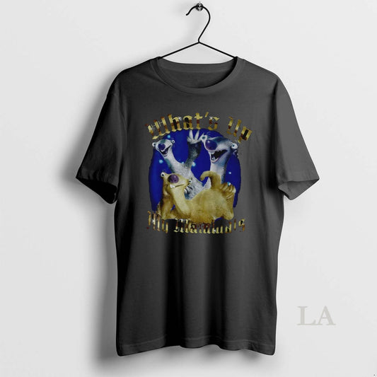 Original Ice Age Whats Up My Mammals Graphic - clothing by TeeHivey.com