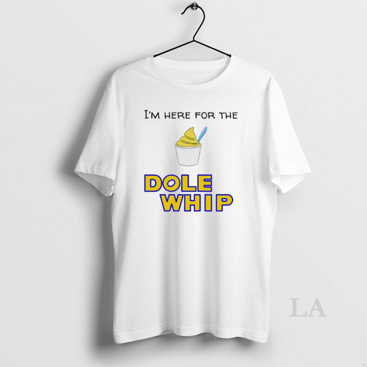 Original Im Here For The Dole Whip Cream - clothing by TeeHivey.com