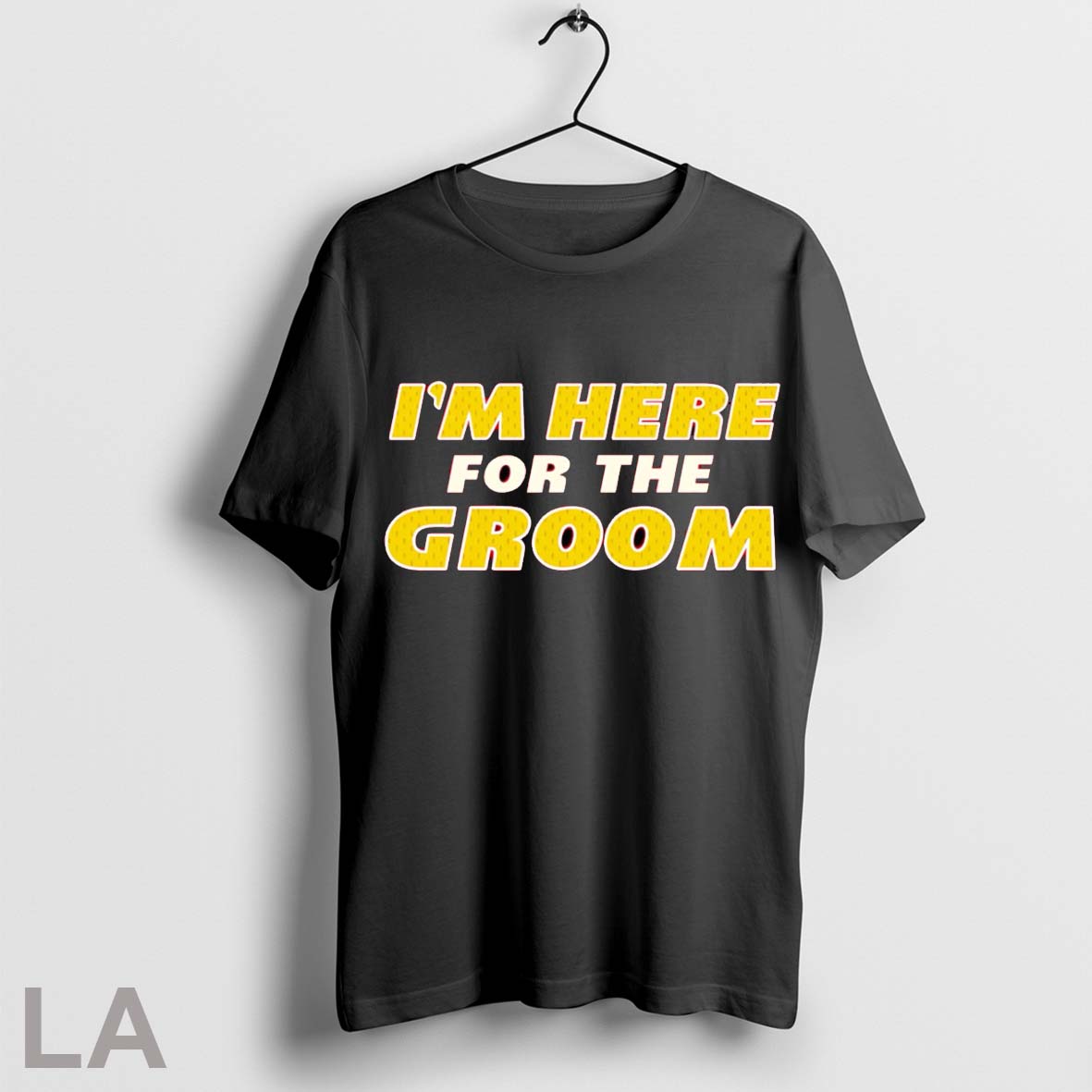 Original Im Here For The Groom T Shirt