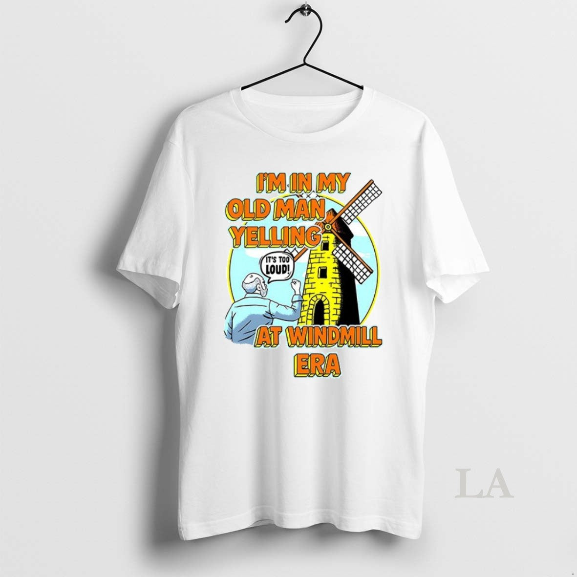 Original Im In My Old Man Yelling At Windmill Era Ceramic Ceramic And Classic Dad - clothing by TeeHivey.com