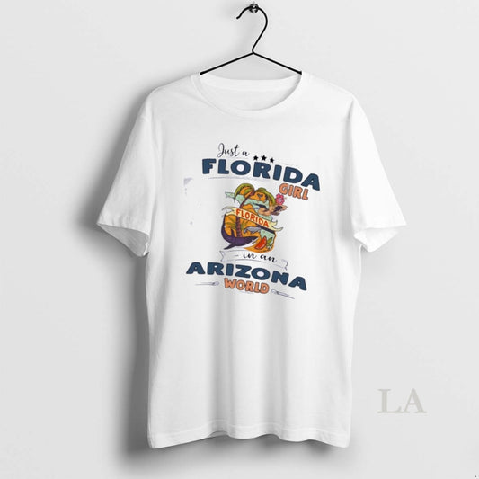 Original Just A Florida Girl In A Arizona World Map