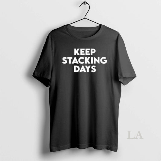 Original Keep Stacking Days