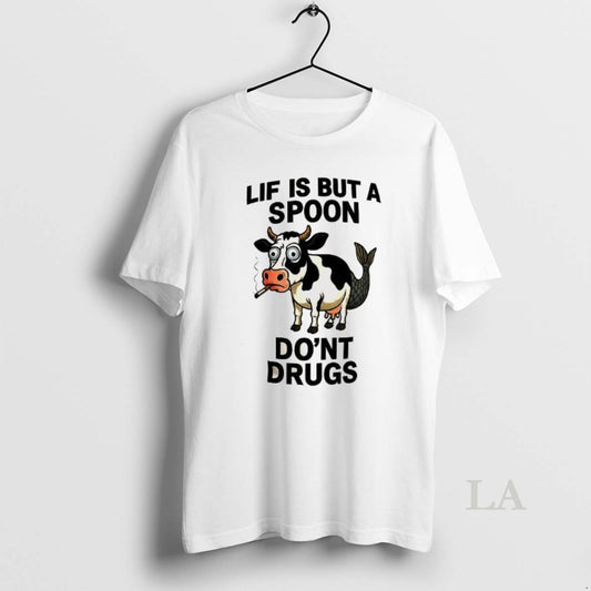 Original Lif Is But A Spoon Dont Drugs - clothing by TeeHivey.com