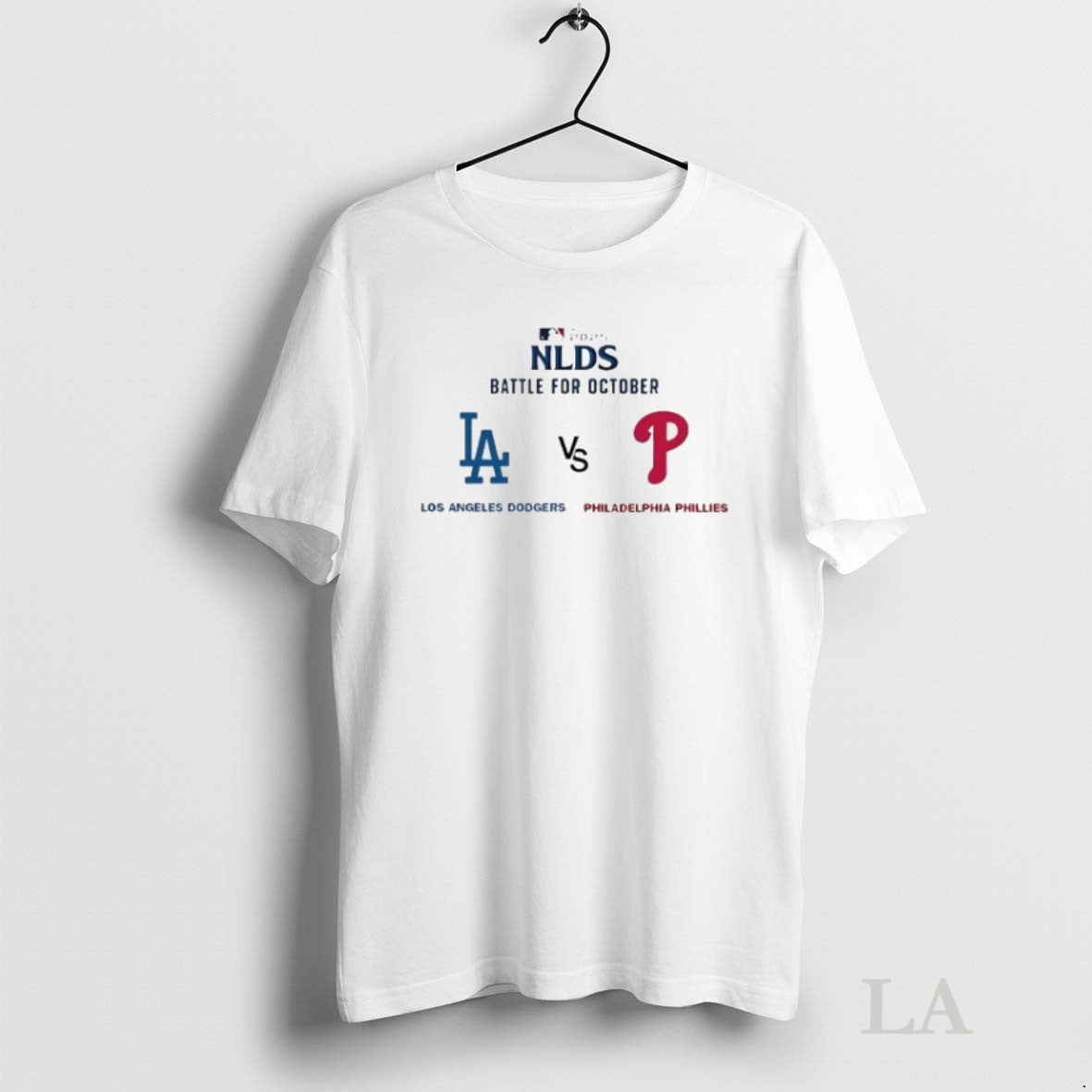 Original Los Angeles Dodgers Vs Philadelphia Phillies 2025 Nlds Battle For October - clothing by TeeHivey.com