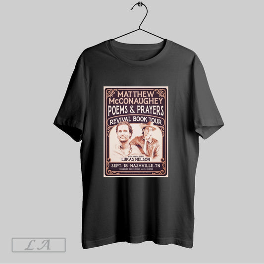 Original Matthew Mcconaughey Poems And Prayers Revival Book Tour Lukas Nelson Sept 18 2025 Nashville