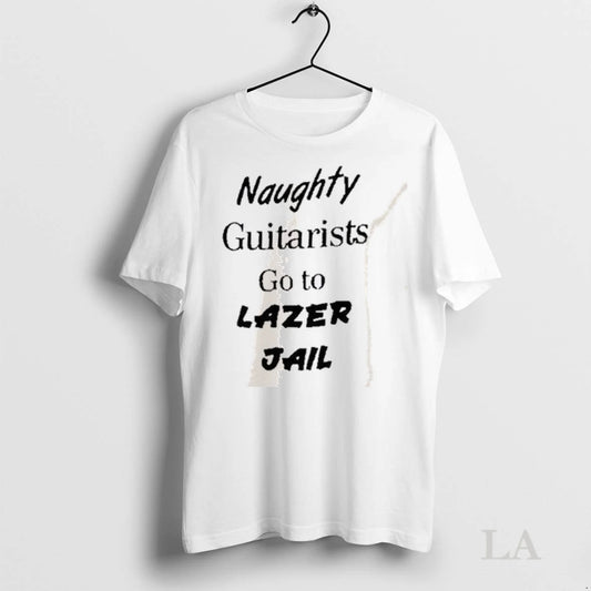 Original Naughty Guitars Go To Lazer Jail