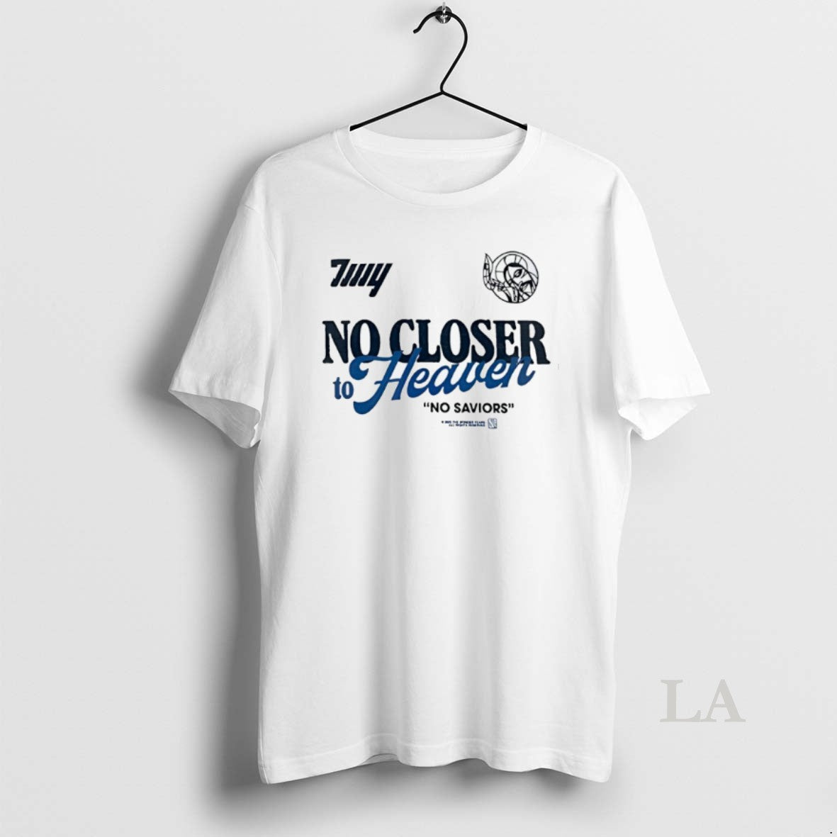 Original No Closer To Heaven No Saviors - clothing by TeeHivey.com