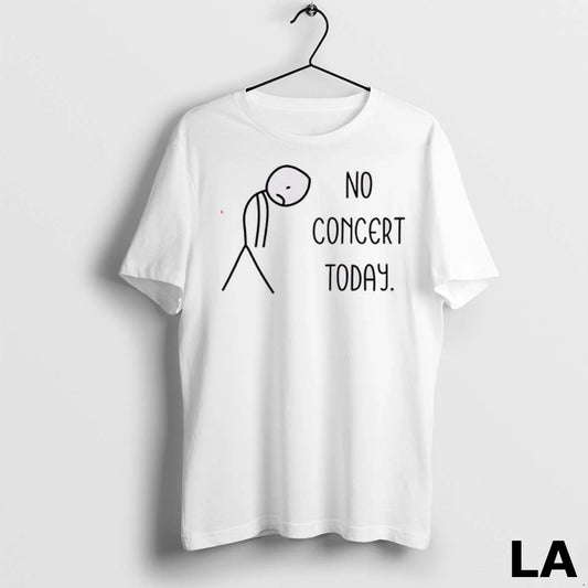 Original No Concert Today