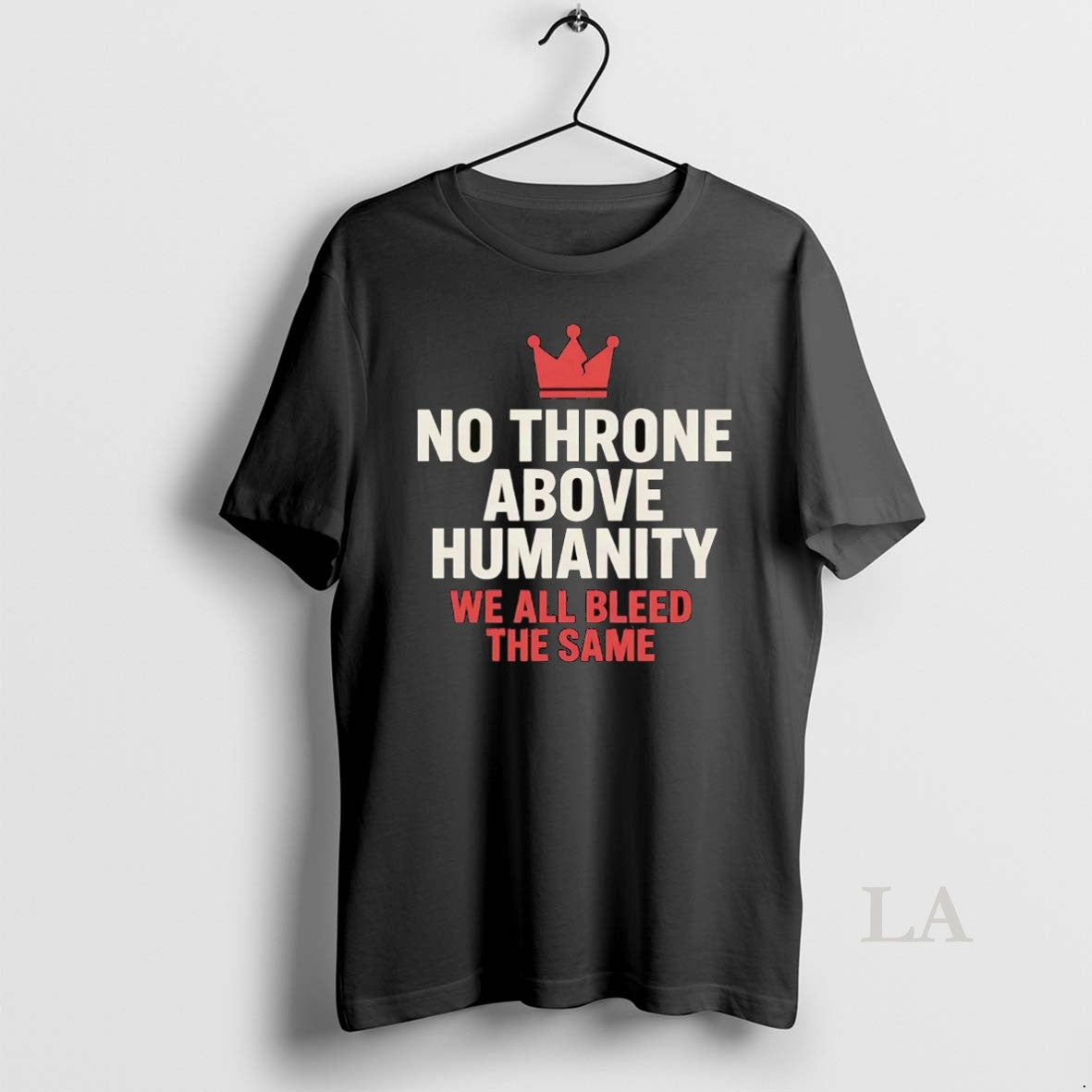 Original No Throne Above Humanity We All Bleed The Same - clothing by TeeHivey.com
