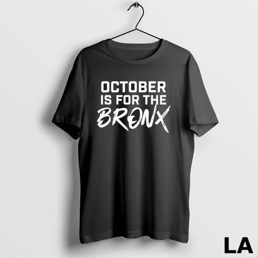 Original October Is For The Bronx 2025 Postseason New York Yankees