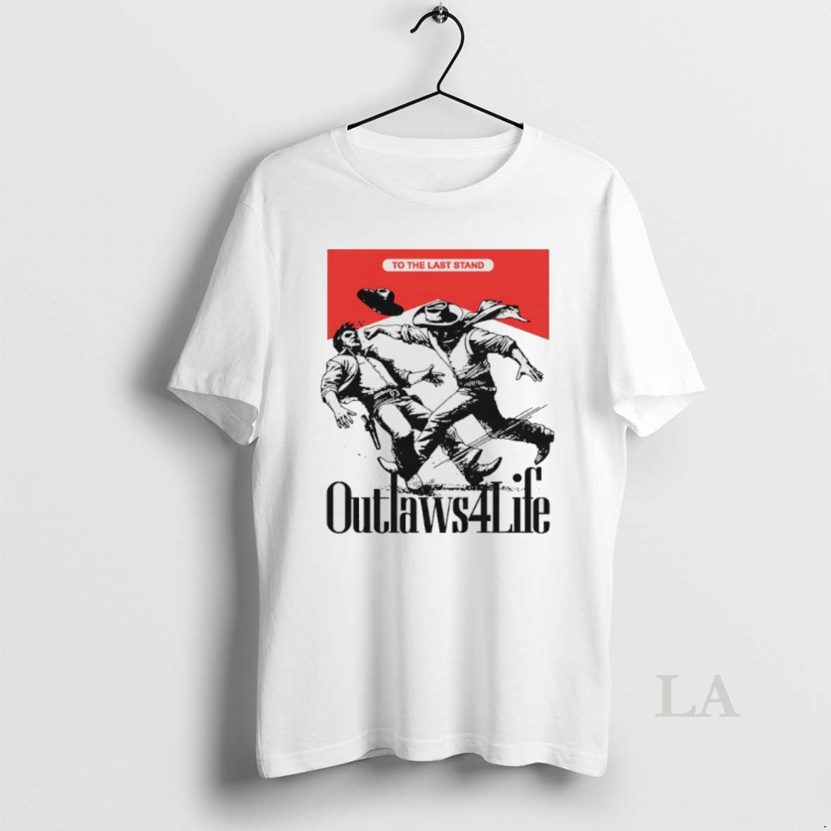 Original Outlaws4life To The Last Tand - clothing by TeeHivey.com