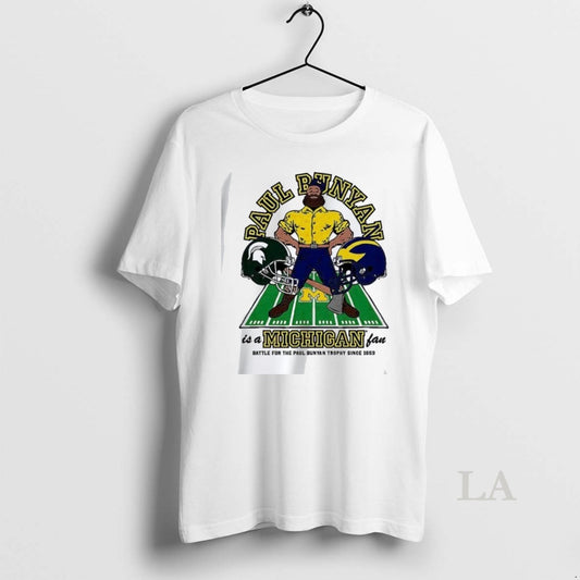 Original Paul Bunyan Is A Michigan Fan Battle For The Paul Trophy Since 1953 - clothing by TeeHivey.com