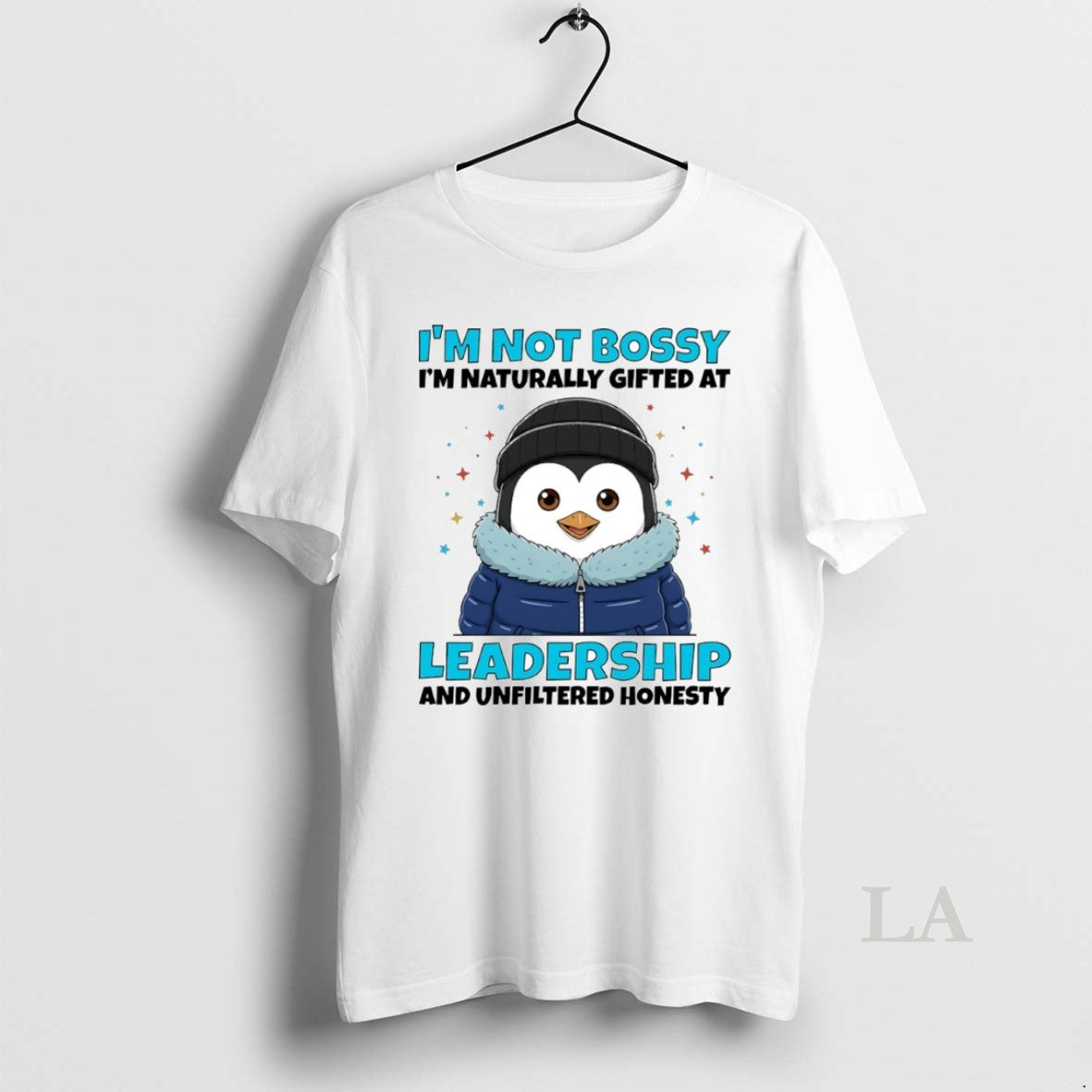 Original Penguin Im Not Bossy Im Naturally Gifted At Leadership And Unfiltered Honesty Circle - clothing by TeeHivey.com