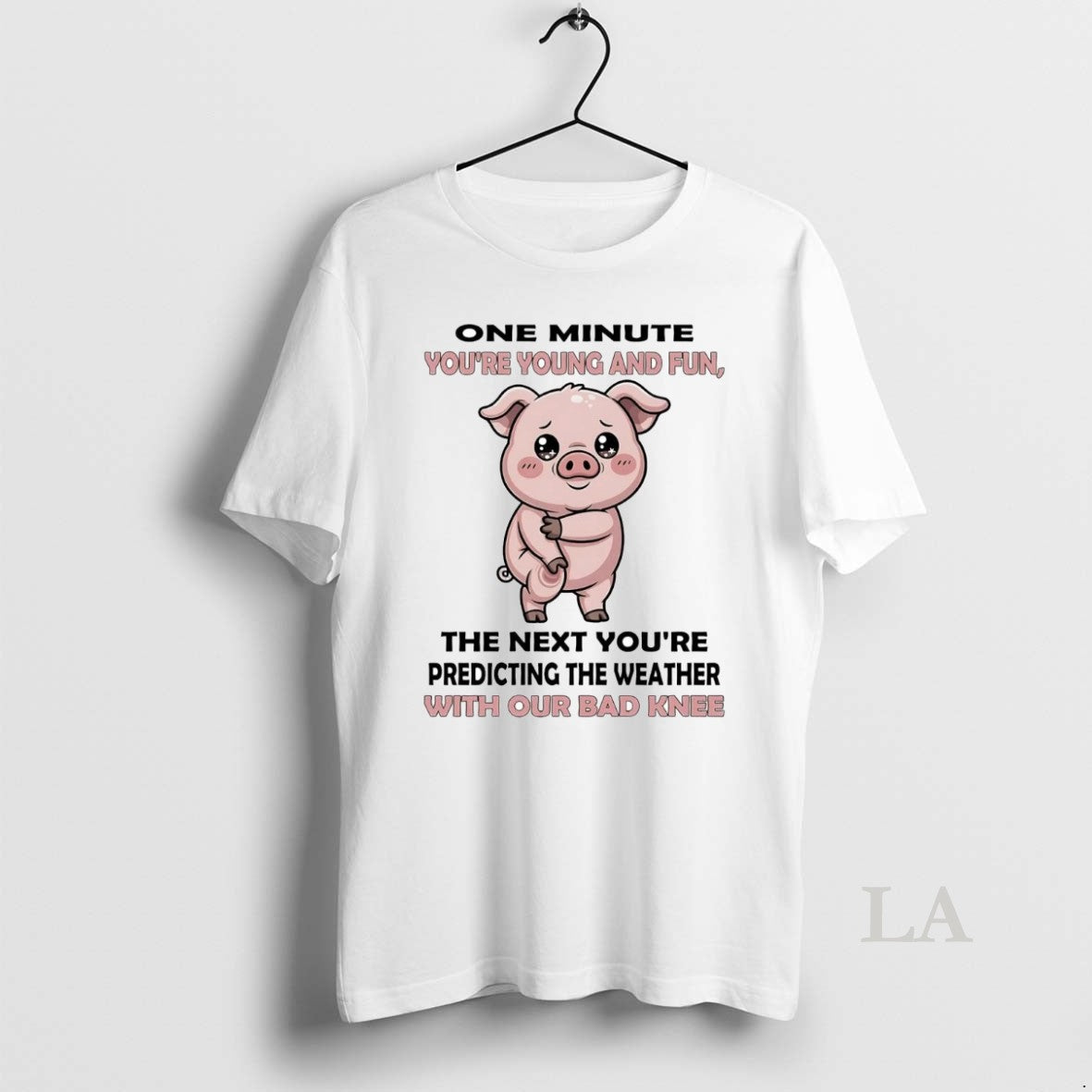 Original Pig One Minute Youre Young And Fun With Our Bad Knee - clothing by TeeHivey.com
