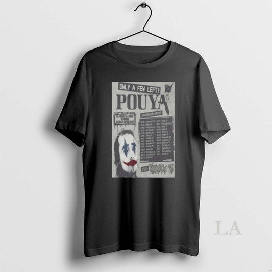 Original Pouya Only A Few Left 2025 Tour - clothing by TeeHivey.com