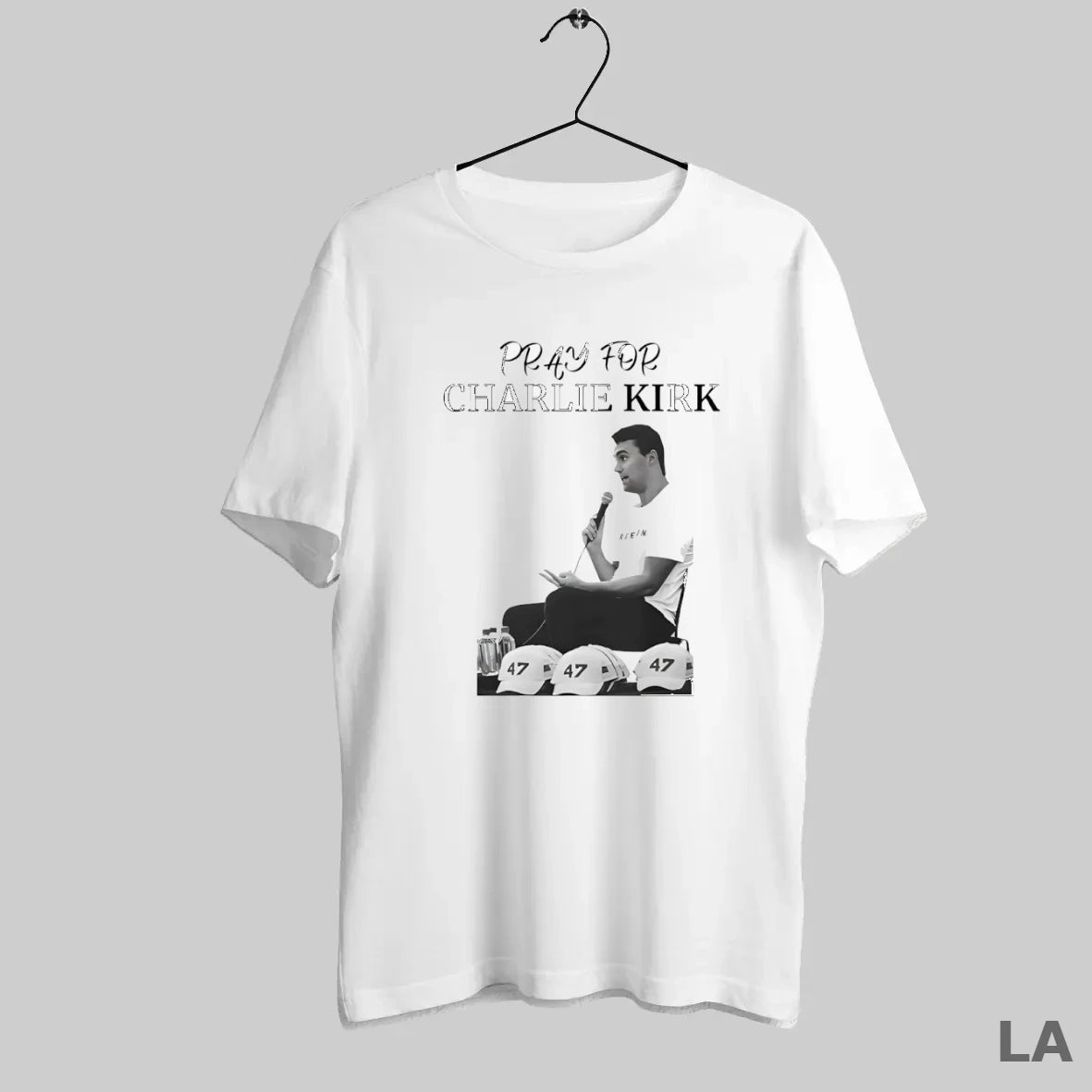 Original Pray For Charlie Kirk 47 - clothing by TeeHivey.com